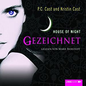 P. C. Cast Kristin Cast: Gezeichnet (House of Night 1)