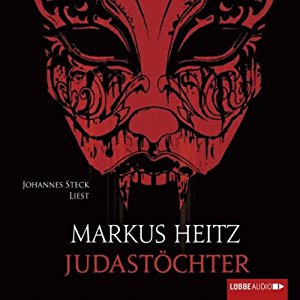 Markus Heitz: Judastöchter (Judas 3)