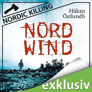 Håkan Östlundh: Nordwind (Nordic Killing)