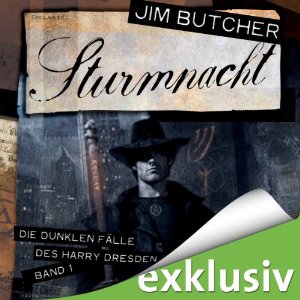 Jim Butcher: Sturmnacht (Die dunklen Fälle des Harry Dresden 1)