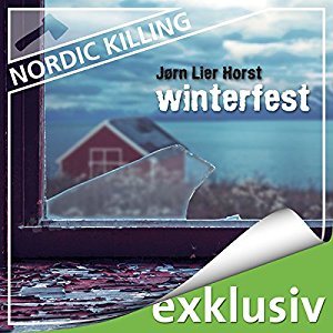 Jørn Lier Horst: Winterfest (Nordic Killing)