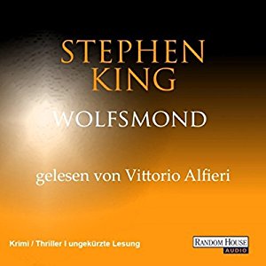 Stephen King: Wolfsmond (Der dunkle Turm 5)