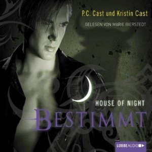 P. C. Cast Kristin Cast: Bestimmt (House of Night 9)