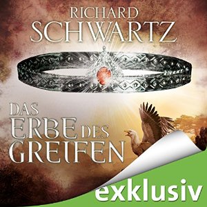 Richard Schwartz: Das Erbe des Greifen (Die Lytar-Chronik 2)