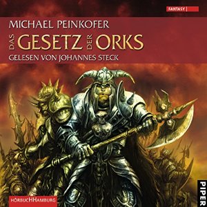 Michael Peinkofer: Das Gesetz der Orks (Die Orks 3)