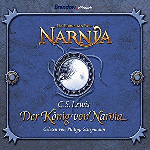 C. S. Lewis: Der König von Narnia (Chroniken von Narnia 2)
