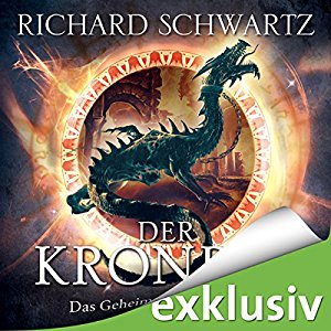 Richard Schwartz: Der Kronrat (Das Geheimnis von Askir 6)