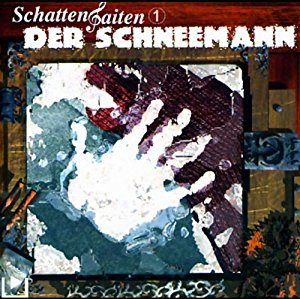 Katja Behnke: Der Schneemann (Schattensaiten 1)