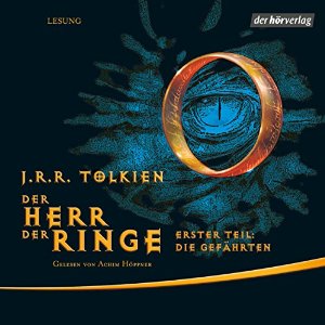 J.R.R. Tolkien: Die Gefährten (Der Herr der Ringe 1)