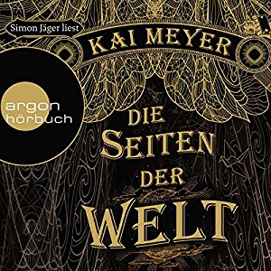 Kai Meyer: Die Seiten der Welt 1