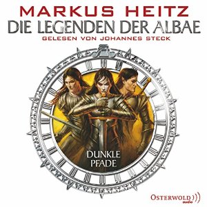 Markus Heitz: Dunkle Pfade (Die Legenden der Albae 3)