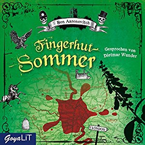 Ben Aaronovitch: Fingerhut-Sommer (Peter Grant 5)