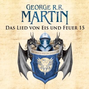 George R. R. Martin: Game of Thrones - Das Lied von Eis und Feuer 15