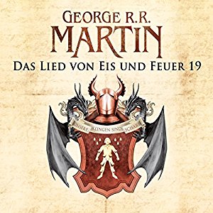 George R. R. Martin: Game of Thrones - Das Lied von Eis und Feuer 19