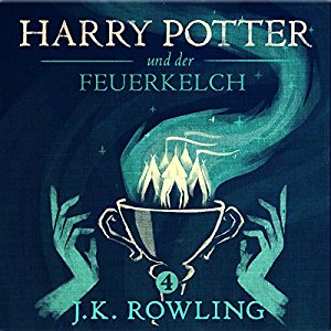 J.K. Rowling: Harry Potter und der Feuerkelch (Harry Potter 4)