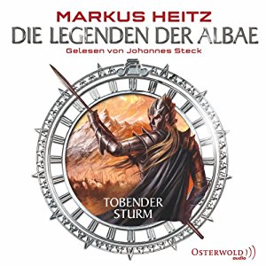 Markus Heitz: Tobender Sturm (Die Legenden der Albae 4)