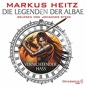 Markus Heitz: Vernichtender Hass (Die Legenden der Albae 2)