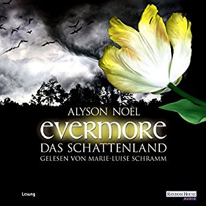 Alyson Noël: Das Schattenland (Evermore 3)