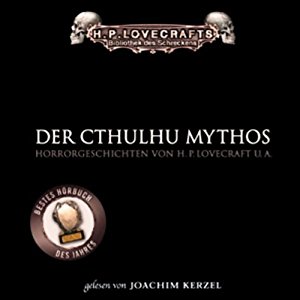 H. P. Lovecraft: Der Cthulhu Mythos