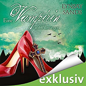 Lynsay Sands: Eine Vampirin auf Abwegen (Argeneau 1)