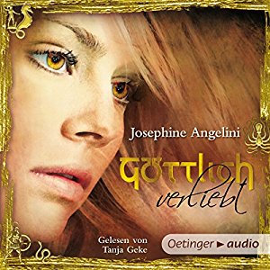 Josephine Angelini: Göttlich verliebt (Göttlich-Trilogie 3)