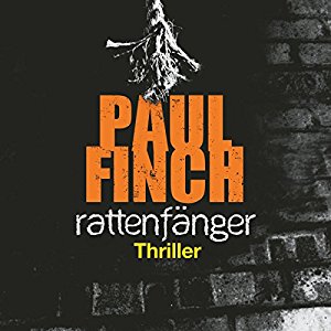 Paul Finch: Rattenfänger (Mark Heckenburg 2)