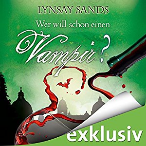 Lynsay Sands: Wer will schon einen Vampir? (Argeneau 8)