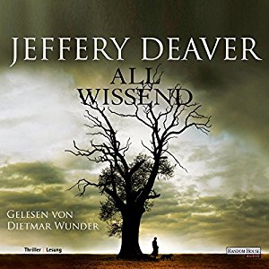 Jeffery Deaver: Allwissend