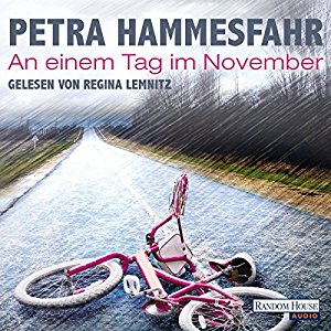 Petra Hammesfahr: An einem Tag im November