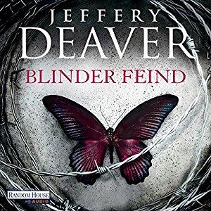 Jeffery Deaver: Blinder Feind