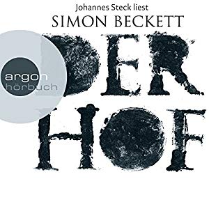Simon Beckett: Der Hof