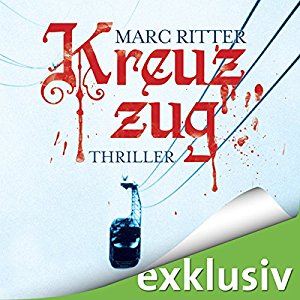 Marc Ritter: Kreuzzug