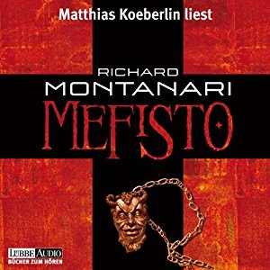 Richard Montanari: Mefisto