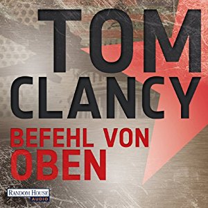 Tom Clancy: Befehl von oben
