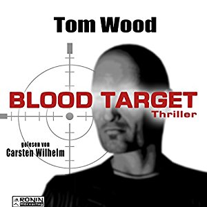 Tom Wood: Blood Target (Tesseract 3)