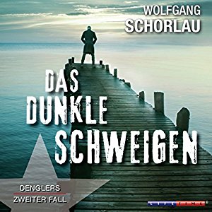 Wolfgang Schorlau: Das dunkle Schweigen (Denglers zweiter Fall)