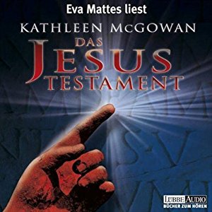 Kathleen McGowan: Das Jesus Testament