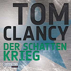 Tom Clancy: Der Schattenkrieg