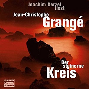 Jean-Christophe Grangé: Der steinerne Kreis