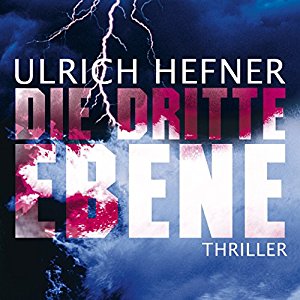 Ulrich Hefner: Die dritte Ebene