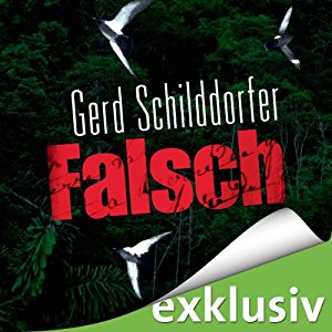 Gerd Schilddorfer: Falsch