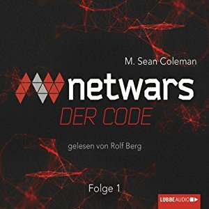 M. Sean Coleman: Netwars: Der Code 1
