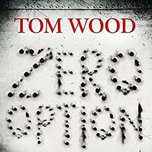 Tom Wood: Zero Option (Tesseract 2)