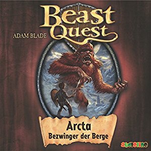 Adam Blade: Arcta, Bezwinger der Berge (Beast Quest 3)