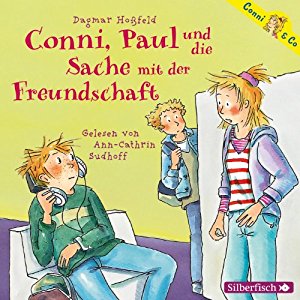 Dagmar Hoßfeld: Conni, Paul und die Sache mit der Freundschaft (Conni & Co 8)