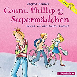 Dagmar Hoßfeld: Conni, Phillip und das Supermädchen (Conni & Co 7)