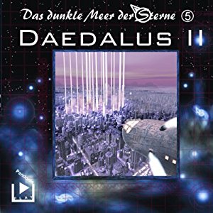 Dane Rahlmeyer: Daedalus. Teil 2 (Das dunkle Meer der Sterne 5)