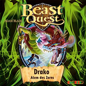Adam Blade: Drako, Atem des Zorns (Beast Quest 23)