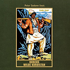 Karl May: Durchs wilde Kurdistan (Orientzyklus 2)