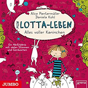 Alice Pantermüller: Mein Lotta-Leben: Alles voller Kaninchen